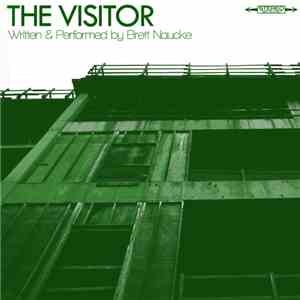 Brett Naucke - The Visitor