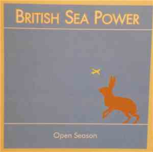 British Sea Power - Open Season