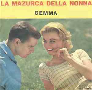 Complesso Primavera - La Mazurca Della Nonna / Gemma