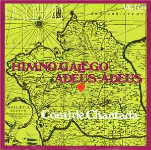 Coral De Chantada - Himno Gallego