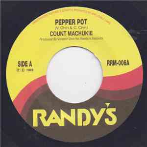 Count Machukie / Jackie Mittoo & Randy's All Stars - Pepper Pot / Walking T ...
