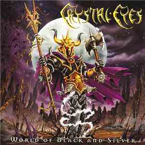 Crystal Eyes - World Of Black And Silver