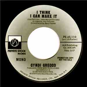 Cyndi Grecco - I Think I Can Make It
