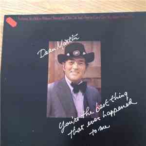 Dean Martin - You're The Best Thing That Ever Happened To Me