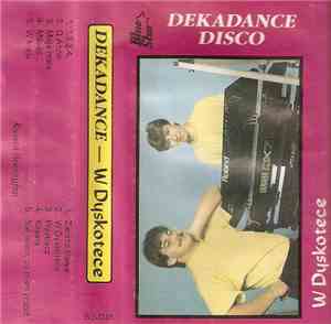Dekadance  - W Dyskotece