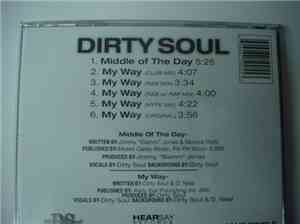 Dirty Soul - Middle Of The Day
