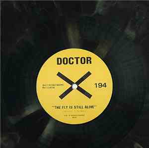 Doctor X - The Fly Is Still Alive
