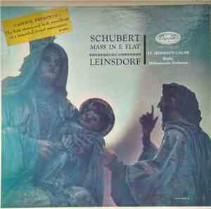 Erich Leinsdorf - Schubert:  Mass In E Flat D.950