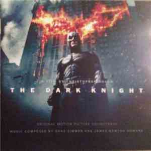 Hans Zimmer And James Newton Howard - The Dark Knight (Original Motion Pict ...