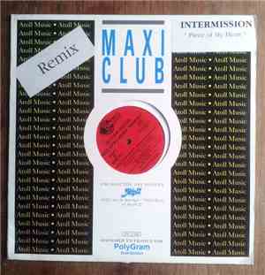 Intermission - Piece Of My Heart (Remixes)