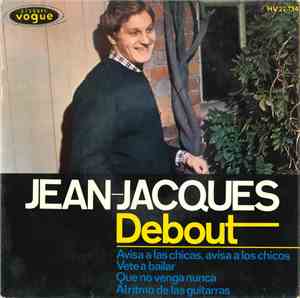 Jean-Jacques Debout - Avisa a Las Chicas, Avisa a Los Chicos