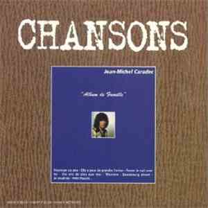 Jean-Michel Caradec - Album De Famille - Chansons