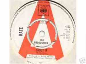 Kate  - Shout It