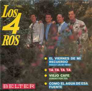 Los 4 Ros - Viernes En Mi Recuerdo
