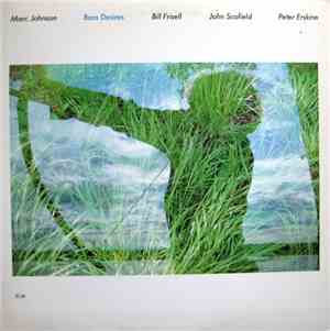 Marc Johnson  - Bass Desires