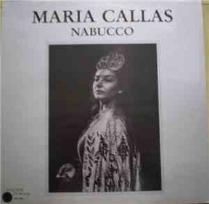 Maria Callas - Maria Callas Chante / Sings Nabucco