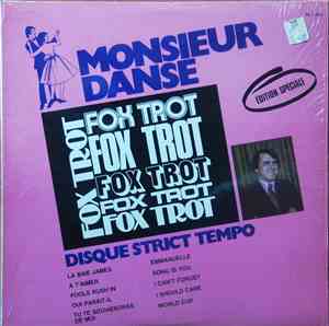 Monsieur Danse - Fox Trot