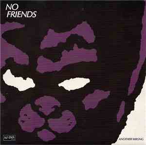 No Friends / Off With Their Heads - Another Wrong / Field Of Darkness