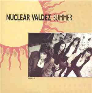 Nuclear Valdez - Summer