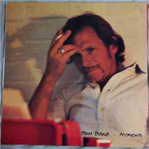 Paul Brand  - Moments