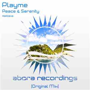 Playme  - Peace & Serenity