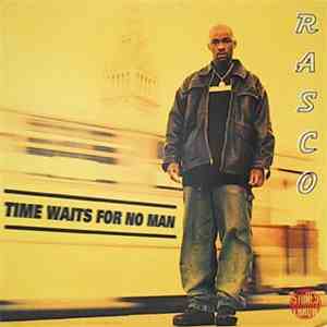Rasco - Time Waits For No Man