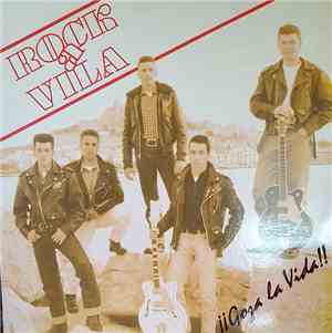 Rock A Vila - ¡¡ Goza la Vida !!