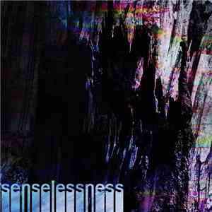 senselessness - Cru3l