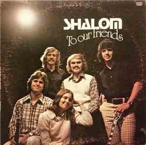 Shalom  - To Our Friends