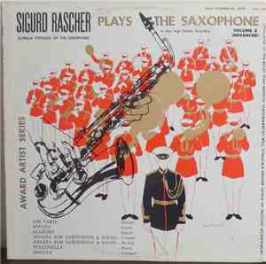 Sigurd Rascher - Plays The Saxophone Volume 2 (Advanced)