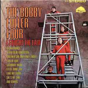 The Bobby Fuller Four - I Fought The Law