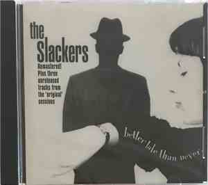 The Slackers - Better Late Than Never