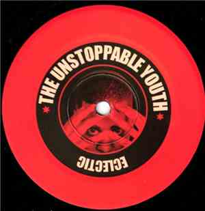 The Unstoppable Youth - Eclectic