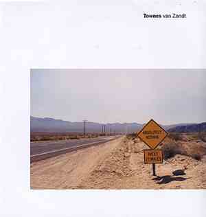 Townes Van Zandt - Absolutely Nothing