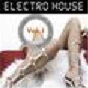 Various - Electro House Volume 1