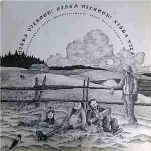 Various - Kissa Vieköön! - Uusrahvaanomaisia Ralleja