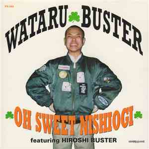 Wataru Buster - Oh Sweet Nishiogi