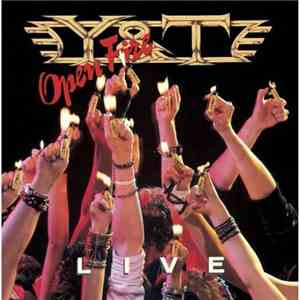 Y & T - Open Fire