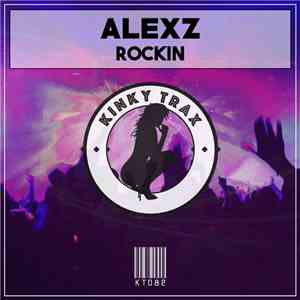 Alexz - Rockin
