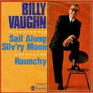 Billy Vaughn - Sail Along Silv'ry Moon