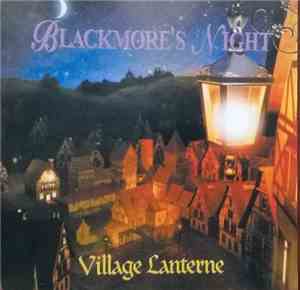 Blackmore's Night - Village Lanterne