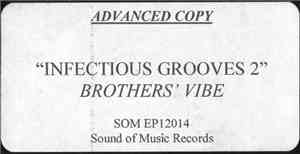 Brothers' Vibe - Infectious Grooves 2