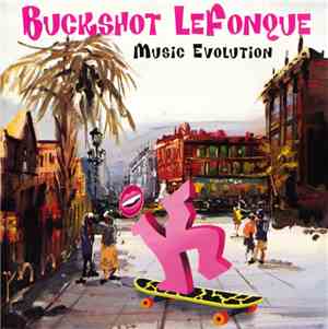 Buckshot LeFonque - Music Evolution