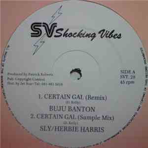 Buju Banton / Sly / Herbie Harris - Certain Gal