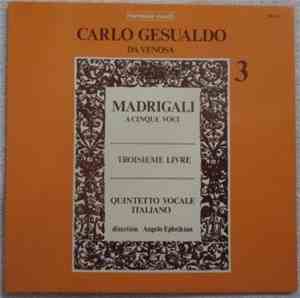 Carlo Gesualdo Da Venosa, Quintetto Vocale Italiano - Madrigali A Cinque Vo ...