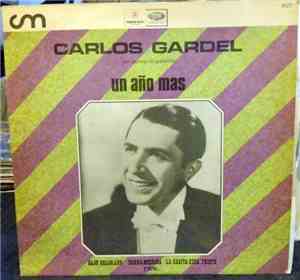 Carlos Gardel - Un Año Mas