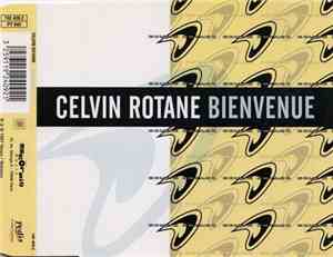 Celvin Rotane - Bienvenue