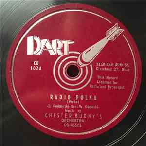 Chester Budny's Orchestra - Radio Polka / South Side Oberek