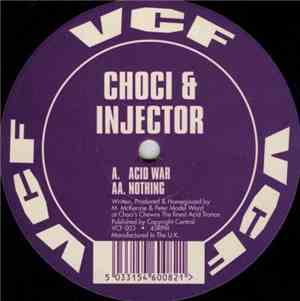 Choci & Injector - Acid War / Nothing