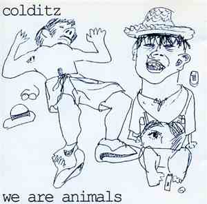 Colditz - We Are Animals